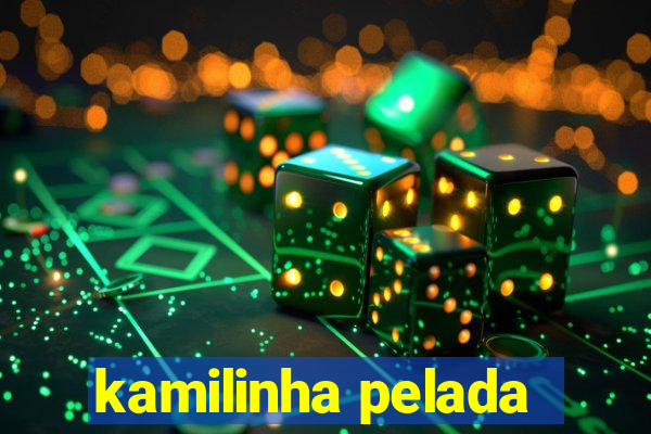 kamilinha pelada